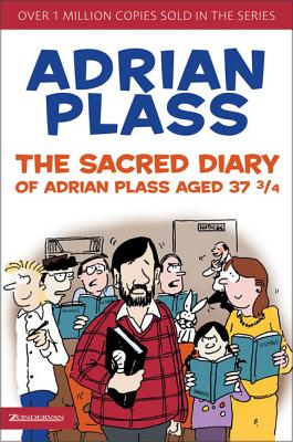 The Sacred Diary of Adrian Plass, Aged 37 3/4 - Adrian Plass