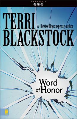 Word of Honor - Terri Blackstock