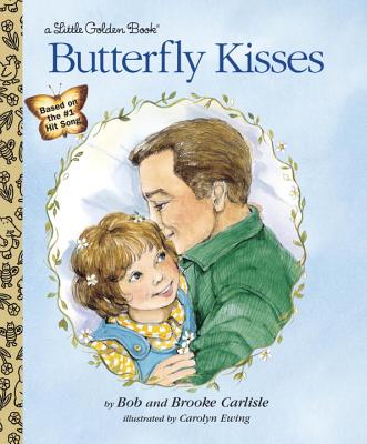 Butterfly Kisses - Bob Carlisle
