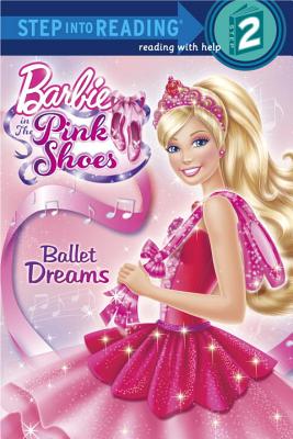 Ballet Dreams (Barbie) - Random House