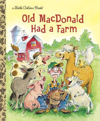 Old MacDonald Had a Farm - Golden Books
