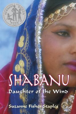 Shabanu: Daughter of the Wind - Suzanne Fisher Staples