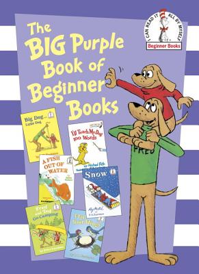 The Big Purple Book of Beginner Books - P. D. Eastman