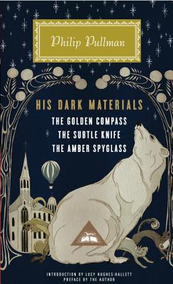 His Dark Materials: The Golden Compass, the Subtle Knife, the Amber Spyglass - Philip Pullman