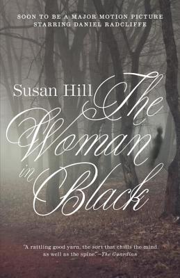 The Woman in Black: A Ghost Story - Susan Hill