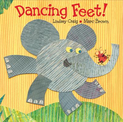 Dancing Feet! - Lindsey Craig