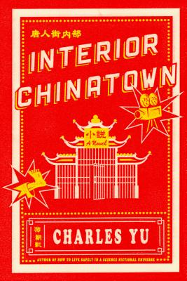 Interior Chinatown - Charles Yu