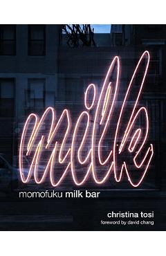 Poza produsului Momofuku Milk Bar - Christina Tosi
