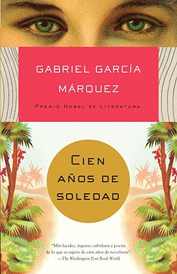 Cien A�os de Soledad - Gabriel Garc�a M�rquez
