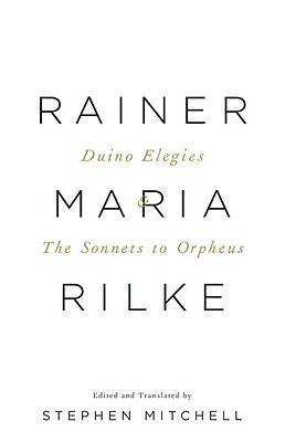 Duino Elegies & the Sonnets to Orpheus: A Dual-Language Edition - Rainer Maria Rilke