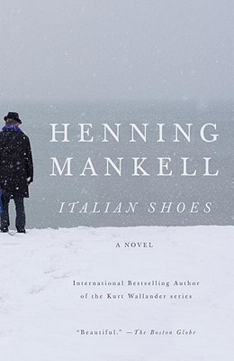Italian Shoes - Henning Mankell