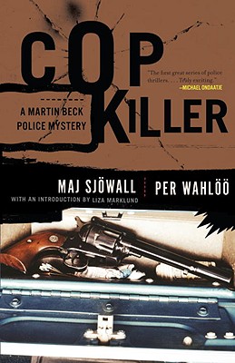 Cop Killer: A Martin Beck Police Mystery (9) - Maj Sjowall