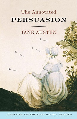 The Annotated Persuasion - Jane Austen