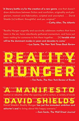 Reality Hunger: A Manifesto - David Shields
