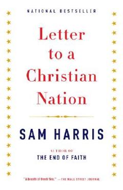 Poza produsului Letter to a Christian Nation - Sam Harris