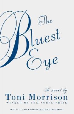 Coperta cărții The Bluest Eye - Toni Morrison
