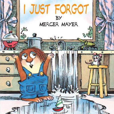 I Just Forgot - Mercer Mayer