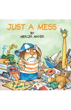 Just a Mess - Mercer Mayer