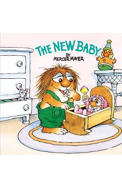 The New Baby (Little Critter) - Mercer Mayer