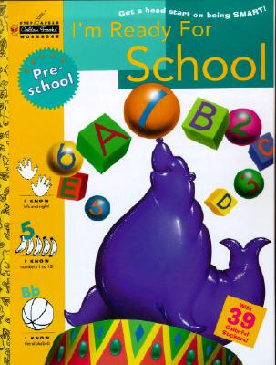 I'm Ready for School (Preschool) - Stephen R. Covey