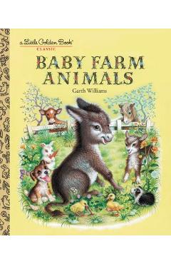 Coperta cărții 'Baby Farm Animals - Garth Williams'