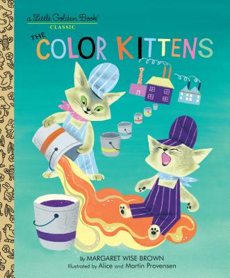 The Color Kittens - Margaret Wise Brown