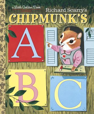 Richard Scarry's Chipmunk's ABC - Roberta Miller