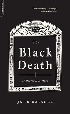 The Black Death: A Personal History - John Hatcher
