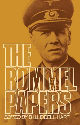 The Rommel Papers - B. H. Liddell Hart