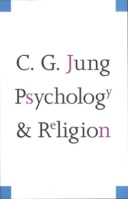 Psychology and Religion - Carl Gustav Jung