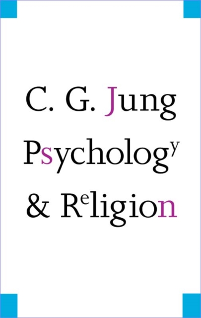 Psychology and Religion - Carl Gustav Jung
