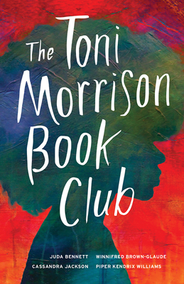 The Toni Morrison Book Club - Juda Bennett