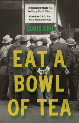 Eat a Bowl of Tea - Louis Chu