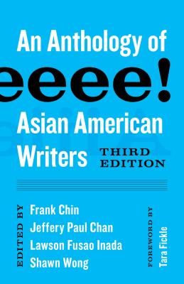 Aiiieeeee!: An Anthology of Asian American Writers - Frank Chin