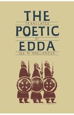 The Poetic Edda - Lee M. Hollander