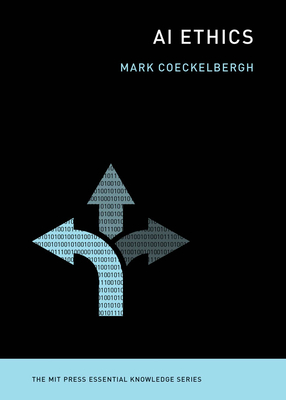 AI Ethics - Mark Coeckelbergh