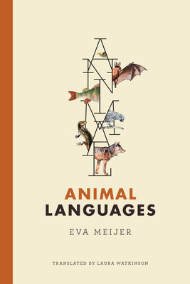 Animal Languages - Eva Meijer