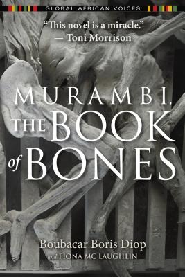 Murambi, the Book of Bones - Boubacar Boris Diop