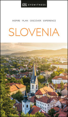 DK Eyewitness Slovenia - Dk Eyewitness