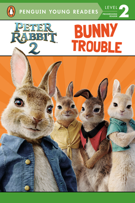 Peter Rabbit 2, Bunny Trouble: Peter Rabbit 2: The Runaway - Frederick Warne & Co