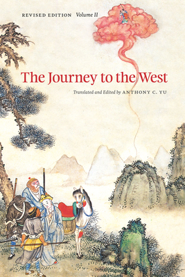 The Journey to the West, Revised Edition, Volume 2, Volume 2 - Anthony C. Yu