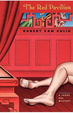 Coperta cărții 'The Red Pavilion: A Judge Dee Mystery - Robert Van Gulik'