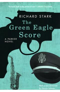 The Green Eagle Score - Richard Stark