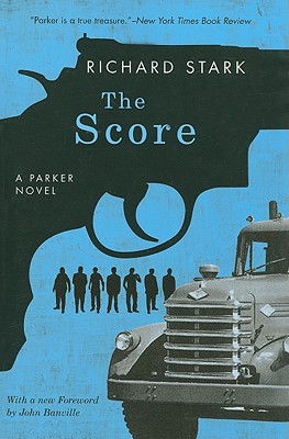 The Score - Richard Stark