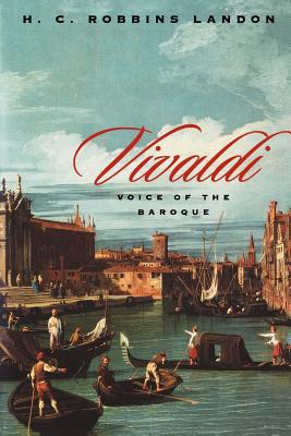 Vivaldi: Voice of the Baroque - H. C. Robbins Landon