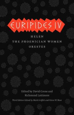 Euripides IV: Helen/The Phoenician Women/Orestes - Euripides
