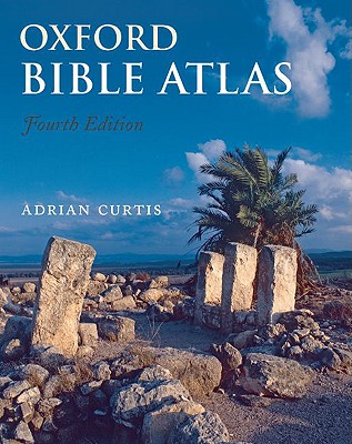 Oxford Bible Atlas - Adrian Curtis