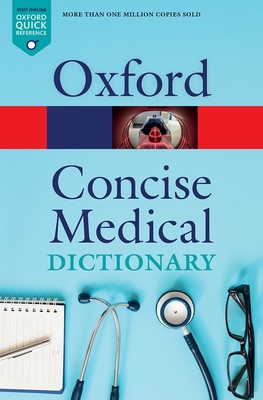 Concise Medical Dictionary - Jonathan Law