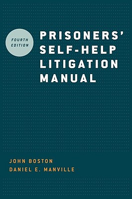 Prisoners' Self-Help Litigation Manual - John Boston