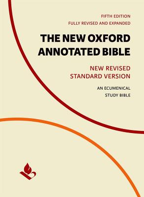 The New Oxford Annotated Bible: New Revised Standard Version - Michael Coogan